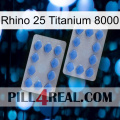 Rhino 25 Titanium 8000 20